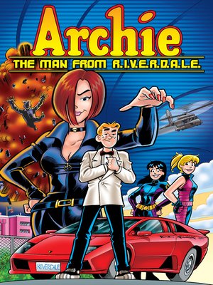 cover image of Archie: The Man from R.I.V.E.R.D.A.L.E.